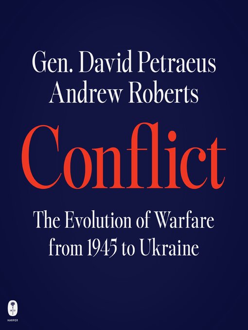 Title details for Conflict by David Petraeus - Wait list